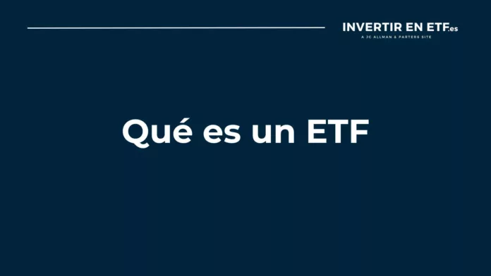 que-es-un-etf Qué es un ETF