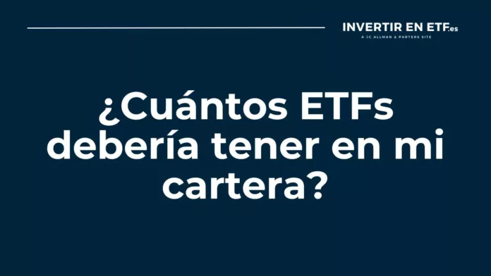 cuantos-etf-deberia-tener Cuántos ETF debería tener