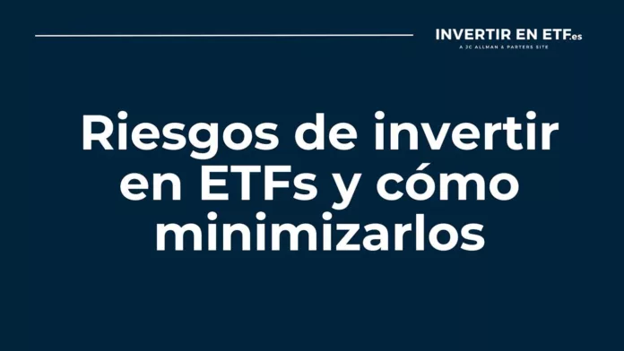 riesgos-invertir-etf Riesgos de invertir en ETF